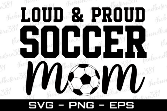 Crafting Loud Proud Soccer Mom Graphics: A Hands-On Review